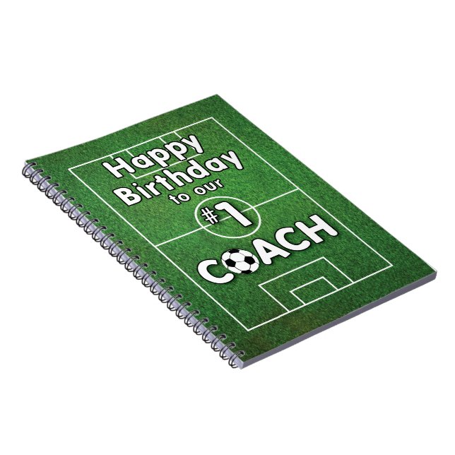 Soccer Coach Birthday with Grass Field and Ball Notebook (Right Side)