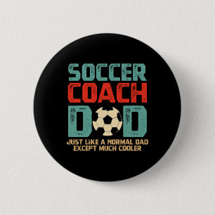 Soccer Coach Dad 6 Cm Round Badge