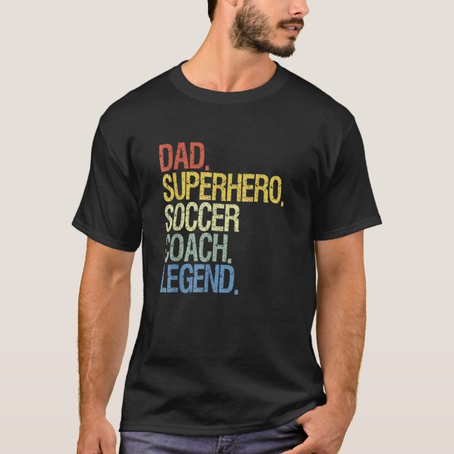 Soccer Coach Dad Father's Day T-Shirt (Front)
