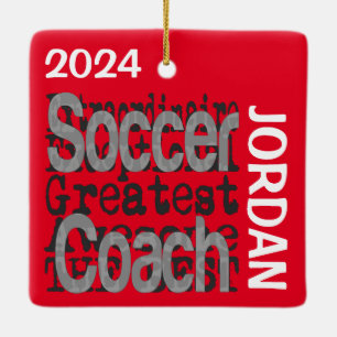 Soccer Coach Extraordinaire CUSTOM Ceramic Ornament