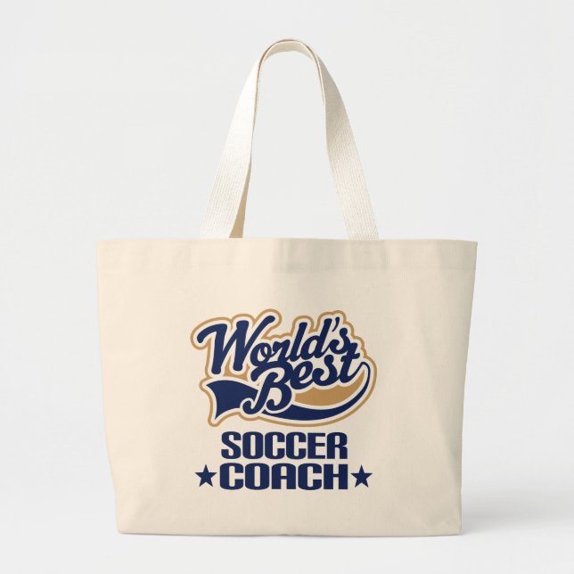 Soccer Coach Gift Large Tote Bag (Front)