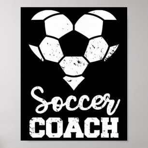 Soccer Coach Heart Funny Soccer Player Poster