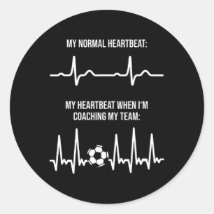 Soccer Coach Heartbeat Coach Gart Rate For Soccer  Classic Round Sticker