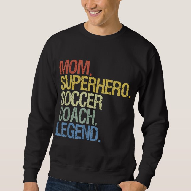 Soccer coach mum sweatshirt (Front)