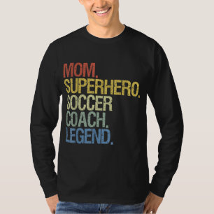 Soccer coach mum T-Shirt