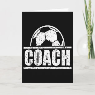 Soccer Coach Sports Coaching Staff Soccer Dad Fath Card