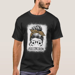 Soccer Cousin Life Messy Bun Leopard Mother's Day T-Shirt