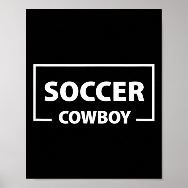 Soccer Cowboy  Poster (Front)