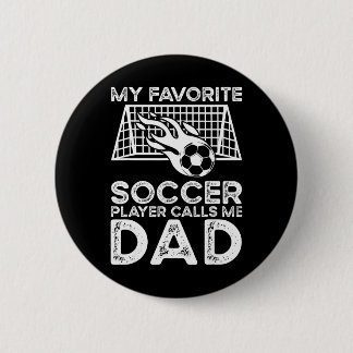 Soccer Dad _6  6 Cm Round Badge