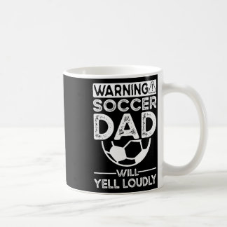 Soccer Dad _7  Coffee Mug