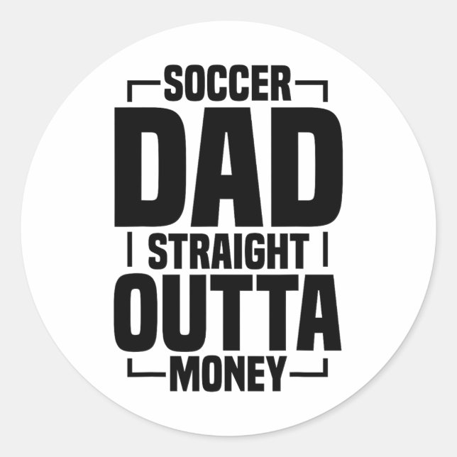 Soccer Dad _8  Classic Round Sticker (Front)
