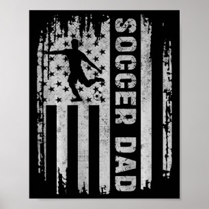 Soccer Dad American Flag Usa On Ck Father Soccer D Poster