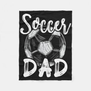 Soccer Dad For Men Family Matching Team Player Soc Fleece Blanket