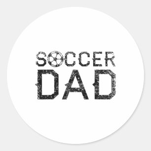 Soccer Dad Player Daddy Father 1 Classic Round Sticker