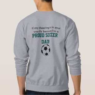 Soccer dad sweatshirt