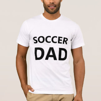 Soccer Dad T-Shirt