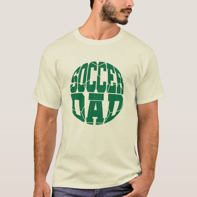 Soccer Dad T-Shirt (Front)