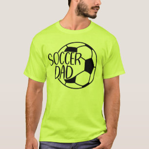 Soccer Dad T-Shirt