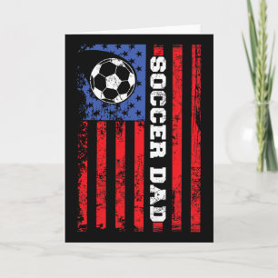 Soccer Dad Usa Flag All American Fathers Card