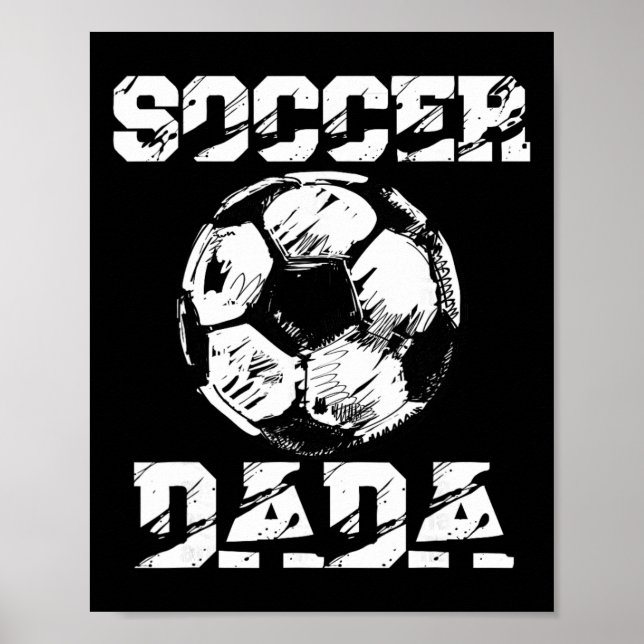 Soccer Dada Distressed Byll Funny Soccer Player Da Poster (Front)