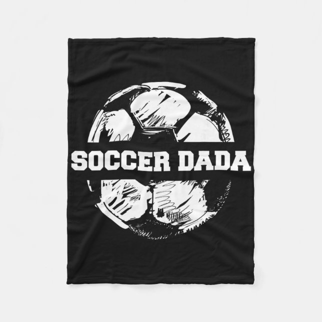 Soccer Dada Soccer Ll Split Funny Soccer Dad  Fleece Blanket (Front)