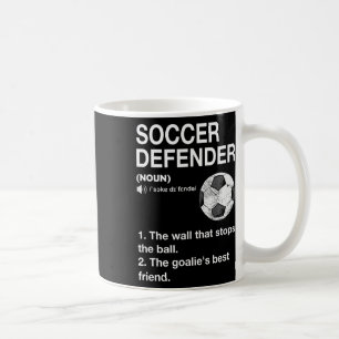 Soccer Defender Definition Soccer Player Footbyll Coffee Mug