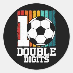 Soccer Double Digits 10 Year Old - 10th Birthday  Classic Round Sticker