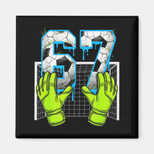 Soccer Drip 67 Six Seven Funny Gen Alpha Meme Desi Magnet