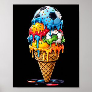 Soccer Drip Boys Girls Ice Cream Drip With Sprinkl Poster