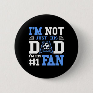Soccer Father Number 1 Fan - Soccer Dad  6 Cm Round Badge