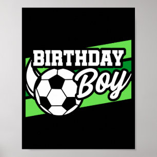 Soccer Football Birthday Party Kids Birthday Boy T Poster