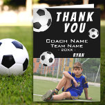 Soccer Football Black Thank you Coach Photo<br><div class="desc">Black and White Soccer Football Sports Thank you Coach Card with a Photo. Soccer thank you coach card with photo, thank you text, coach name, team name, year, your name and soccer balls. Inside the card are more soccer balls. Photo thank you card - add your photo into the template....</div>