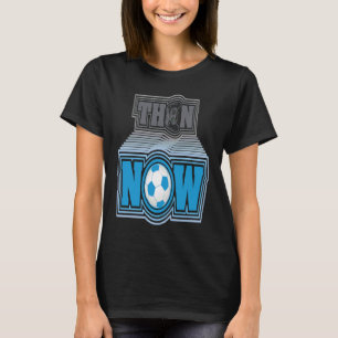 SOCCER FOOTBALL GAMER FOR YOUR BOYS GIRLS SOCCER H T-Shirt