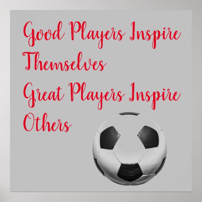 Soccer Football Inspirational Quote Inspire Player Poster (Front)