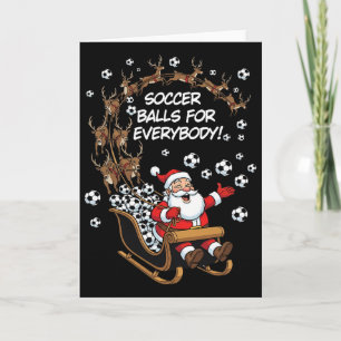 Soccer For Everybody, Funny Santa Christmas Girls Card