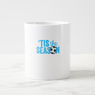 Soccer For Teen Girls Tis The Season Large Coffee Mug