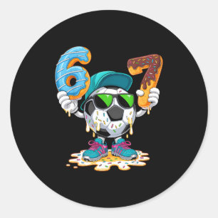 Soccer Funny 6 7 Six Seven 67 Soccer Lover Teens B Classic Round Sticker