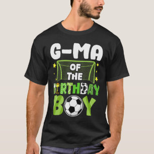 Soccer G-ma Birthday Boy Party Soccer Family Match T-Shirt