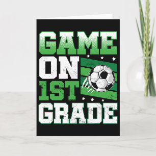 Soccer Game On 1st Grade Byck To School Cute Sport Card