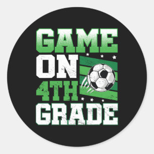 Soccer Game On 4th Grade Ck To School Cute Sports Classic Round Sticker