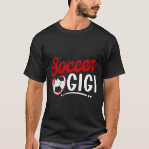 Soccer Gigi Heart Grandma Gigi Of A Soccer Player T-Shirt