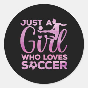 Soccer Girl Art For Girls Kids Toddler Women Socce Classic Round Sticker