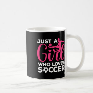 Soccer Girl Art For Girls Kids Toddler Women Socce Coffee Mug