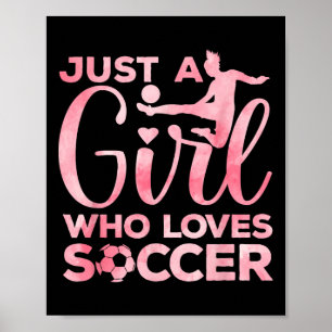 Soccer Girl Art For Girls Kids Toddler Women Socce Poster