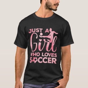 Soccer Girl Art For Girls Kids Toddler Women Socce T-Shirt
