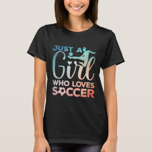 Soccer Girl Art For Girls Kids Toddler Women Socce T-Shirt