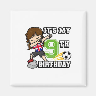 Soccer Girl It's My 9th Birthday United Kingdom Fl Magnet