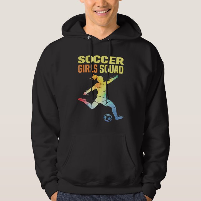 Soccer Girls Squad Kids And Women Soccer Hoodie (Front)