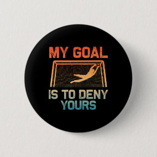 Soccer Goalie Art For Men Women Boys Girls Gag Soc 6 Cm Round Badge