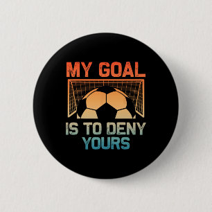 Soccer Goalie Art For Men Women Boys Girls Gag Soc 6 Cm Round Badge
